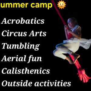 summer camp, acro, gymmnastics, circus arts, games, outdoor, fun